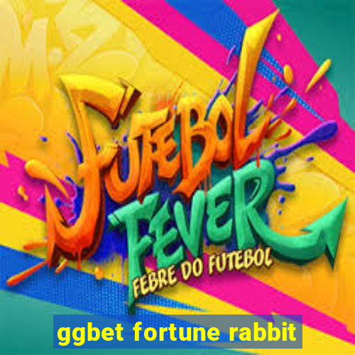 ggbet fortune rabbit